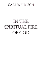 In the Spiritual Fire of God
